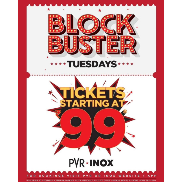 BookMyShow Tuesday Treat – Movie Tickets from ₹99