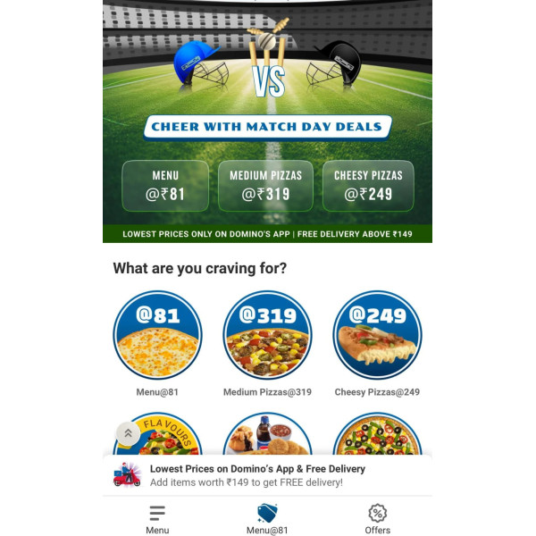 Domino’s App Cheer With Match Day Deals – Menu @ ₹81